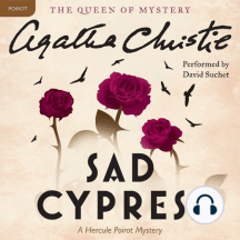 Sad Cypress: A Hercule Poirot Mystery