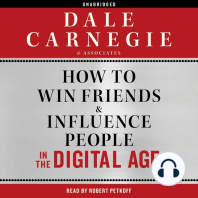 How to Win Friends and Influence People in the Digital Age