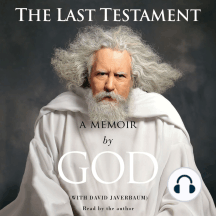 The Last Testament by God, David Javerbaum - Audiobook | Scribd