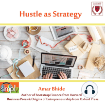 Hustle as Strategy
