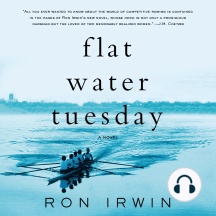 Flat Water Tuesday by Ron Irwin - Audiobook | Scribd