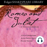 Romeo and Juliet: The Fully Dramatized Audio Edition