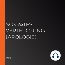 Sokrates Verteidigung (Apologie)