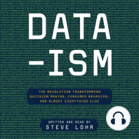 Data-ism: The Revolution Transforming Decision Making, Consumer Behavior, and Almost Everything Else