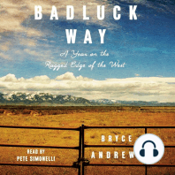 Badluck Way: A Year on the Ragged Edge of the West
