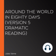 Around the World in Eighty Days (version 5 Dramatic Reading)