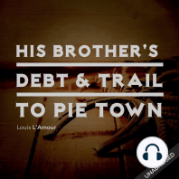 His Brother's Death & Trail to Pie Town