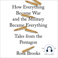 How Everything Became War and the Military Became Everything: Tales from the Pentagon