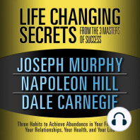 Life Changing Secrets from the 3 Masters of Success