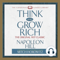 Think and Grow Rich: The Original 1937 Classic