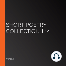 Short Poetry Collection 144