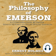 The Philosophy of Emerson: A Conversation between Ralph Waldo Emerson and Ernest Holmes
