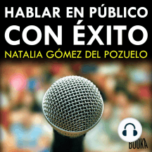 HABLAR EN PÚBLICO CON ÉXITO