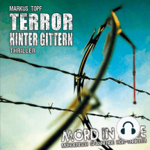 Mord in Serie, Folge 17: Terror hinter Gittern