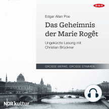 Das Geheimnis der Marie Roget (Ungekürzt)