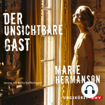 Der unsichtbare Gast (Ungekürzt)