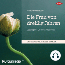 Die Frau von dreißig Jahren