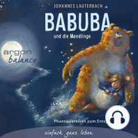 Babuba und die Mondlinge - Phantasiereisen zum Entspannen und Einschlafen (Gekürzte Fassung)