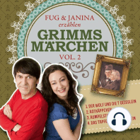 Fug und Janina erzählen Grimms Märchen, Vol. 2