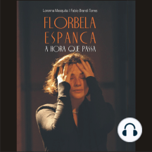 Florbela Espanca: A hora que passa
