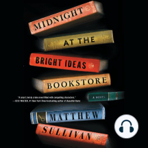 Listen to Midnight at the Bright Ideas Bookstore Audiobook by Matthew