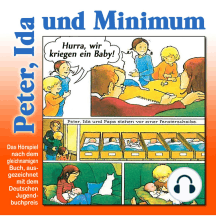 Peter, Ida und Minimum