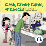 Cash, Credit Cards, or Checks: A Book About Payment Methods