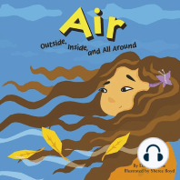Air: Outside, Inside, and All Around