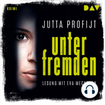 Unter Fremden (Gekürzt)
