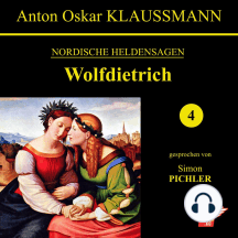 Wolfdietrich (Nordische Heldensagen 4)
