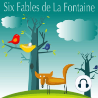 Six Fables de La Fontaine