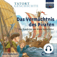 Das Vermächtnis des Piraten: Ein Ratekrimi um Klaus Störtebeker