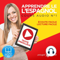 Apprendre l'espagnol - Écoute facile - Lecture facile - Texte parallèle: Cours Espagnol Audio N° 1 (Lire et écouter des Livres en Espagnol) [Learn Spanish - Spanish Audio Course #1]