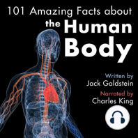 101 Amazing Facts about the Human Body
