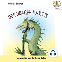Der Drache Martin