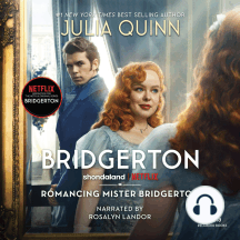 Romancing Mister Bridgerton by Julia Quinn and Rosalyn Landor