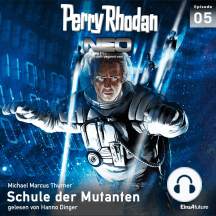Perry Rhodan Neo 05: Schule der Mutanten: Die Zukunft beginnt von vorn