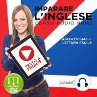 Imparare l'Inglese - Lettura Facile - Ascolto Facile - Testo a Fronte: Inglese Corso Audio, Num. 2 [Learn English - Easy Reading - Easy Audio]