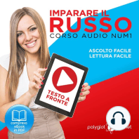 Imparare il Russo - Lettura Facile - Ascolto Facile - Testo a Fronte: Russo Corso Audio Num. 1 [Learn Russian - Parellel Text: Russian Audio Course Num. 1]