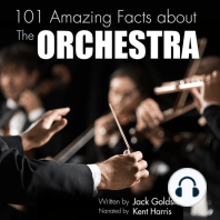 101 Amazing Facts about The Orchestra