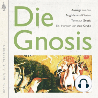 Die Gnosis: Auszüge aus den Nag-Hammadi-Texten; Texte zur Gnosis. Zusammengestellt und kommentiert von Axel Grube.