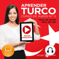 Aprender Turco - Textos Paralelos - Fácil de ouvir - Fácil de ler: CURSO DE ÁUDIO DE TURCO N.º 3 - Aprender Turco - Aprenda com Áudio
