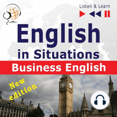 English In Situations Business English New Edition 16 Topics Proficiency Level B2 Listen Learn By Dorota Guzik Joanna Bruska And Anna - 