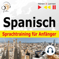Spanisch Sprachtraining für Anfänger – Hören & Lernen
