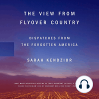 The View from Flyover Country: Dispatches from the Forgotten America
