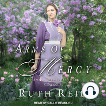 Arms of Mercy: Amish Mercies, Book 2