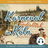 Learn German with Stories: Karneval in Köln - 10 Short Stories for Beginners