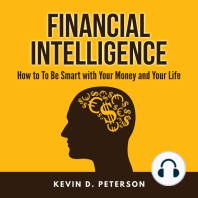 Financial Intelligence: How to To Be Smart with Your Money and Your Life