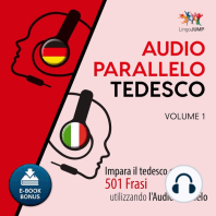 Audio Parallelo Tedesco - Impara il tedesco con 501 Frasi utilizzando l'Audio Parallelo - Volume 1