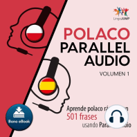 Polaco Parallel Audio – Aprende polaco rápido con 501 frases usando Parallel Audio - Volumen 1